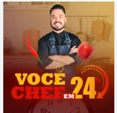 Voce Chef em 24 horas com Davi Laranjeira